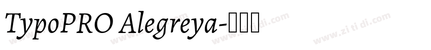 TypoPRO Alegreya字体转换